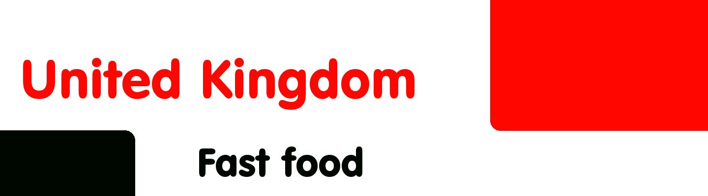 Best fast food in United Kingdom - Rating & Reviews